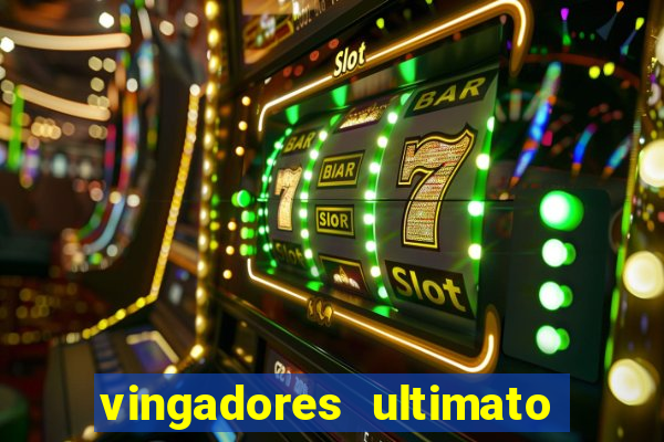 vingadores ultimato baixar filme completo dublado